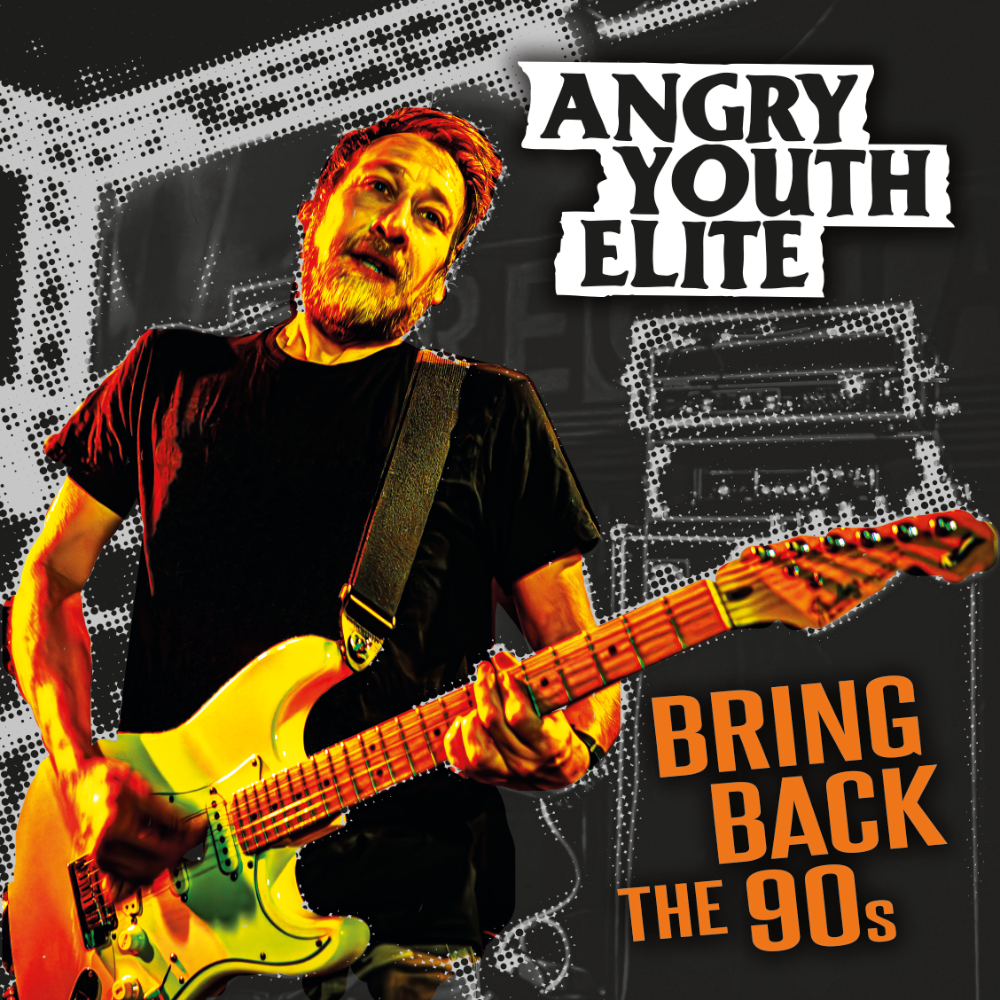 Singlecover: ANGRY YOUTH ELITE - BRING BACK THE 90s